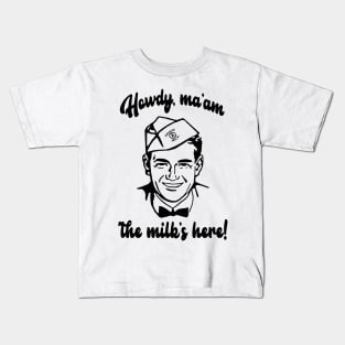 Mr. Milkman Kids T-Shirt